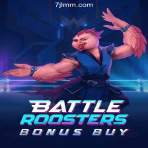 Unveiling BattleRoostersBonusBuy: A New Gaming Experience by 7JL.COM Online Casino Philippines