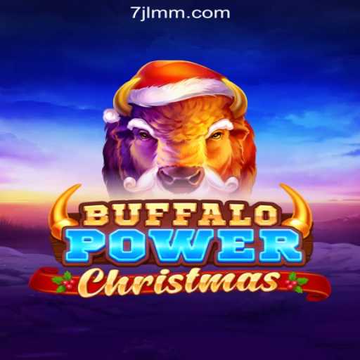 BuffaloPowerChristmas: A Festive Addition to 7JL.COM Online Casino Philippines