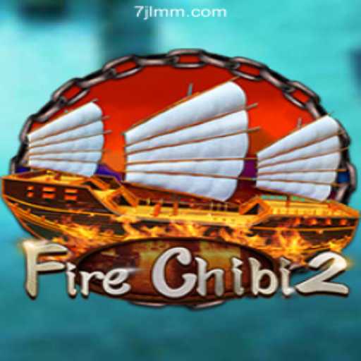 Exploring FireChibi2: A Dynamic Adventure with 7JL.COM Online Casino Philippines