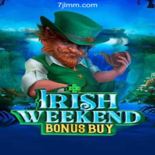 Discover the Excitement of IrishWeekendBonusBuy at 7JL.COM Online Casino Philippines