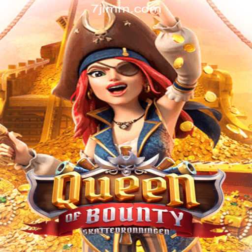 Explore QueenofBounty at 7JL.COM: The Premier Online Casino in the Philippines