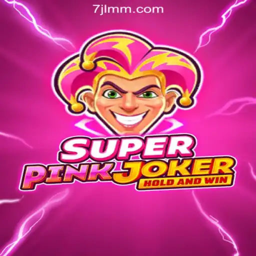 Unveiling SuperPinkJoker: A Thrilling Adventure at 7JL.COM Online Casino Philippines
