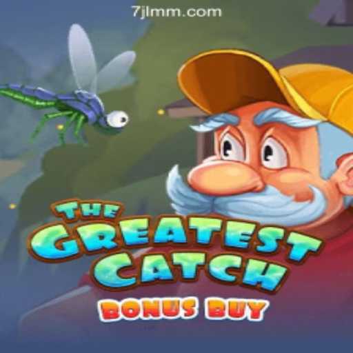 The Adventure of TheGreatestCatchBonusBuy at 7JL.COM Online Casino Philippines