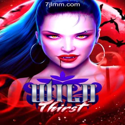 Exploring the Thrills of WildThirst at 7JL.COM Online Casino Philippines